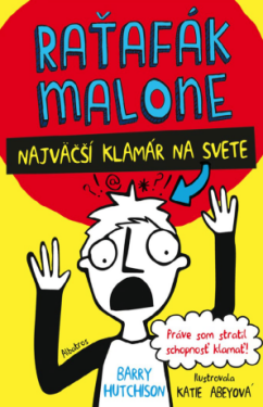 Raťafák Malone 1: Najväčší klamár na svete - Barry Hutchison - e-kniha