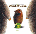 Vombat Jirka