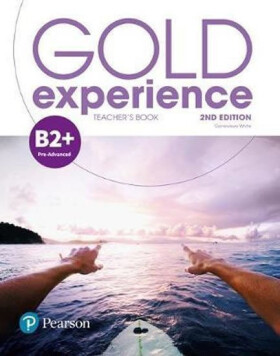 Gold Experience 2nd Edition B2+ Pre-First Teacher´s Book with Online Access