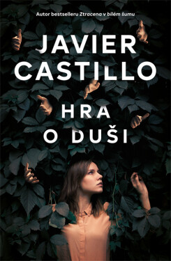 Hra o duši (e-kniha) - Javier Castillo