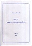 Život Josefa Dobrovského - Vincenc Brand