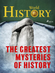 The Greatest Mysteries of History - World History