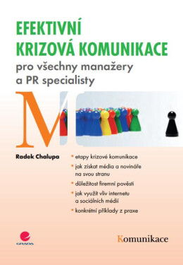 Efektivní krizová komunikace - Radek Chalupa