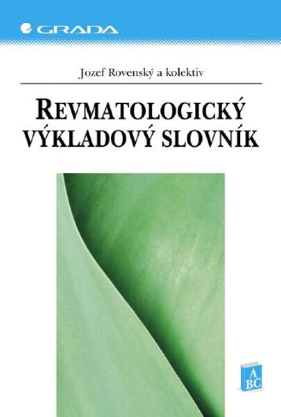 Revmatologický výkladový slovník - Jozef Rovenský
