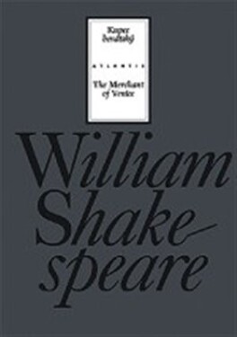 Kupec benátský William Shakespeare
