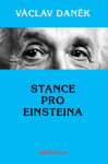 Stance pro Einsteina Václav Daněk