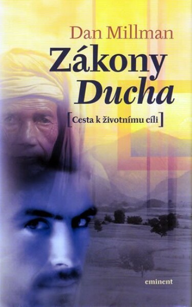 Zákony ducha Dan Millman