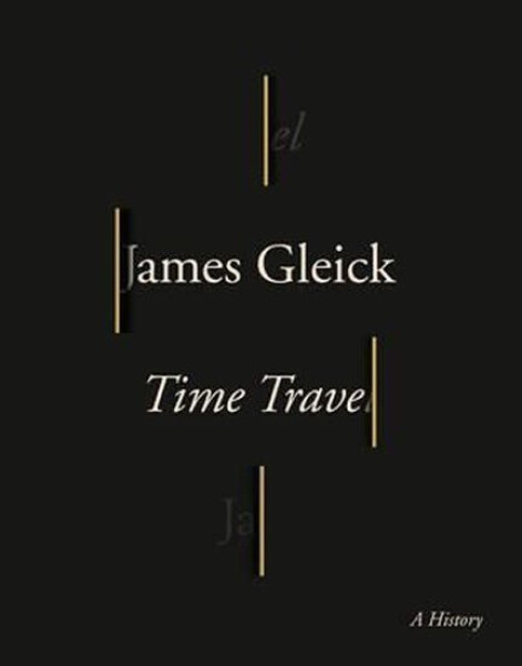 Time Travel, 1. vydání - James Gleick