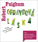 Opravdová láska Robert Fulghum