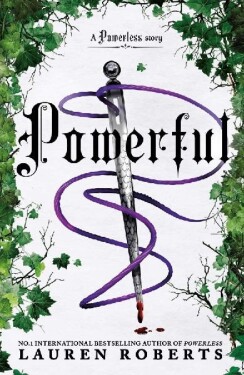 Powerful: Deluxe Collector´s Edition Hardback - Lauren Roberts