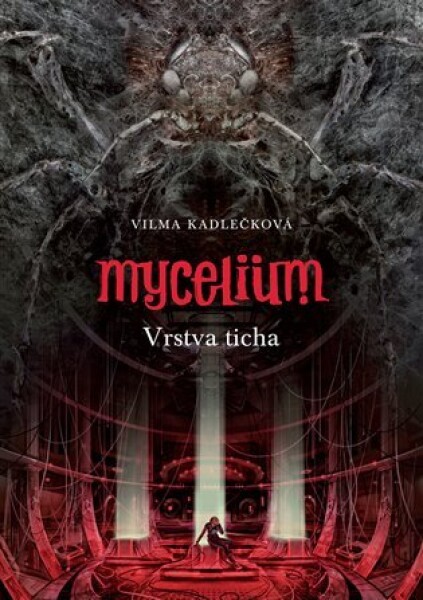 Mycelium Vrstva ticha,