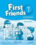 First Friends 1 Activity Book - Susan Iannuzzi