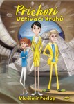 Příchozí 2 - Uctívači Kruhů - Vladimír Poklop