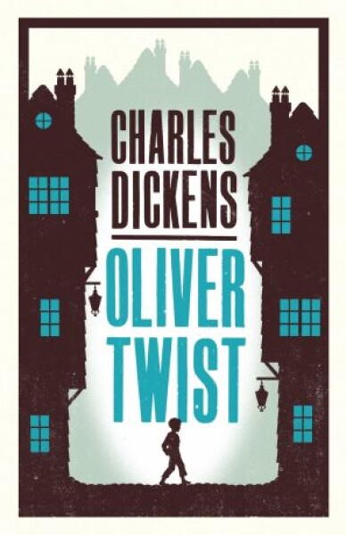 Oliver Twist, vydání Charles Dickens