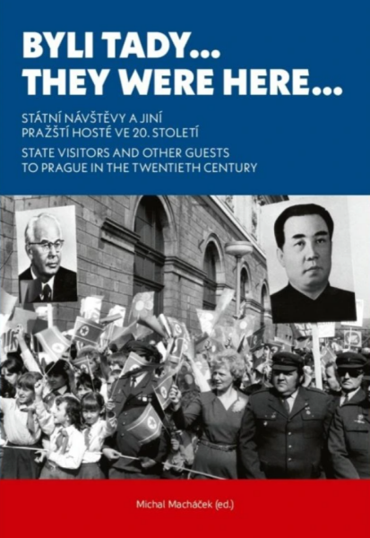 Byli tady… / They Were Here… - Petr Blažek, Michal Macháček