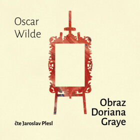 Obraz Doriana Graye - Oscar Wilde - audiokniha