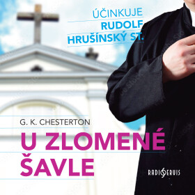 U zlomené šavle - Gilbert Keith Chesterton - audiokniha