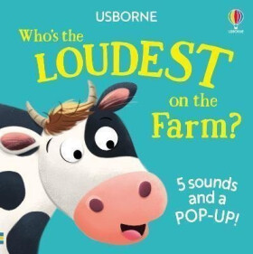 Who´s the Loudest on the Farm? - Sam Taplin