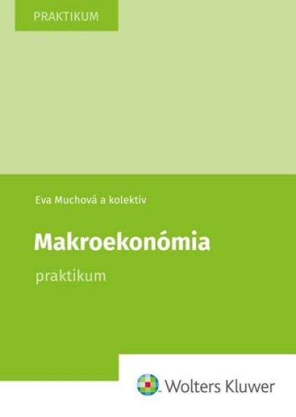 Makroekonómia - Eva Muchová