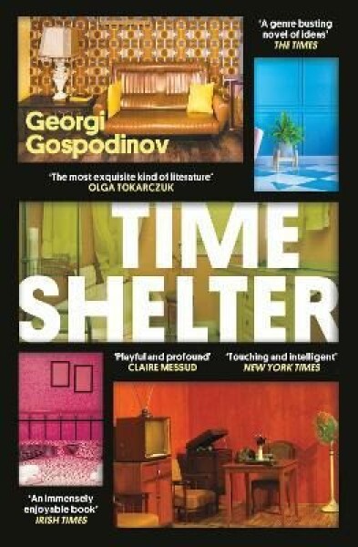 Time Shelter Georgi Gospodinov