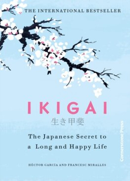 Ikigai - Francesc Miralles
