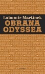 Obrana Odyssea - Lubomír Martínek
