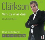 Jeremy Clarkson Vím, že máš duši, Jeremy Clarkson