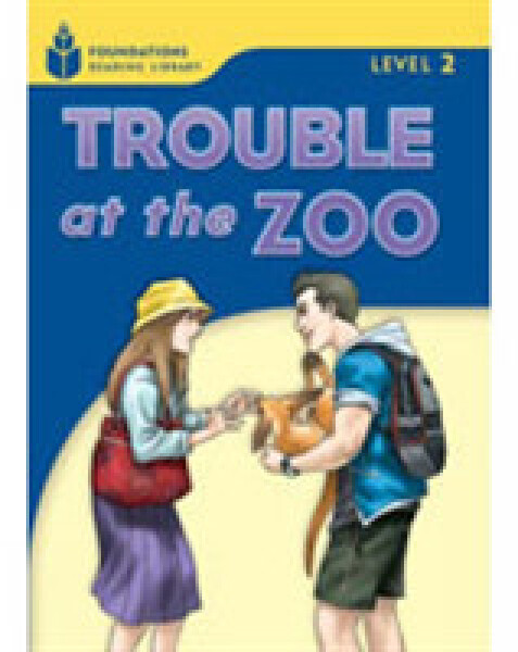 Foundations Reading Library Level 2 Reader: Trouble at the Zoo - Jamall Maurice; Waring, Rob