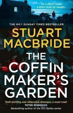 The Coffinmaker´s Garden - Stuart MacBride