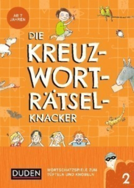 Die Kreuzworträtselknacker. .2 - Eck, Janine