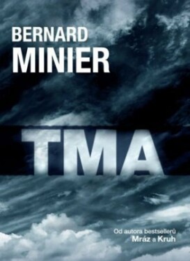 Tma Bernard Minier e-kniha