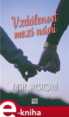 Vzdálenost mezi námi Kasie Westová