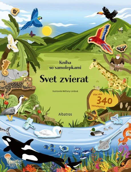 Kniha so samolepkami - Svet zvierat - Joli Hannah