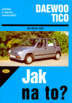 Daewoo Tico 4/94 - 12/97 - Jak na to? - 84. - Antoni Ossowski