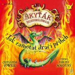 Jak zamotat dračí příběh Cressida Cowellová audiokniha