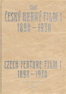 Český hraný film I./ Czech Feature Film I.