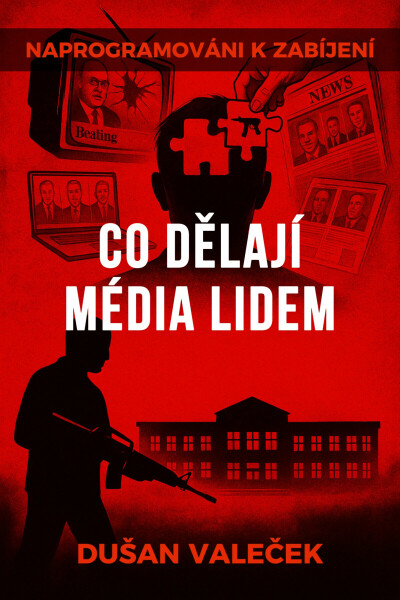 Co dělají média lidem - Dušan Valeček