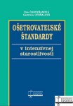 Ošetrovateľské štandardy intenzívnej starostlivosti