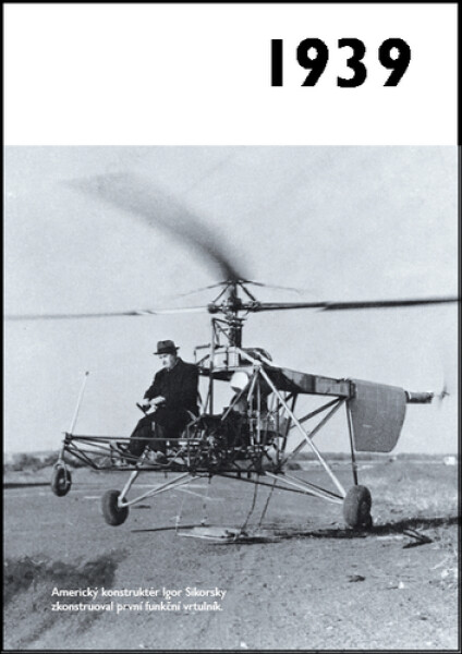 1939 Jaké to tenkrát bylo aneb Co se stalo roce, kdy jste se narodili 1939