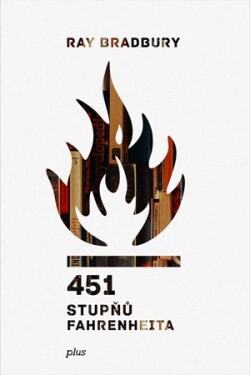 451 stupňů Fahrenheita | Josef Škvorecký, Jarmila Emmerová, Ray Bradbury