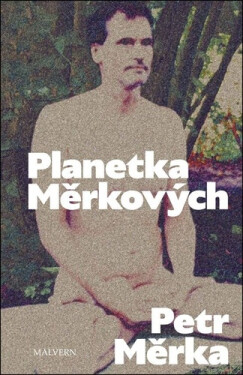 Planetka Měrkových - Petr Měrka