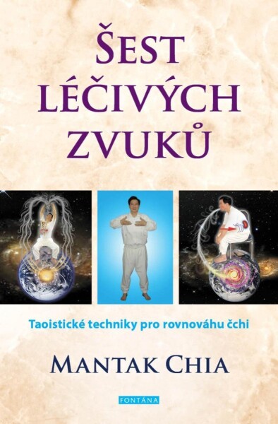 Šest léčivých zvuků