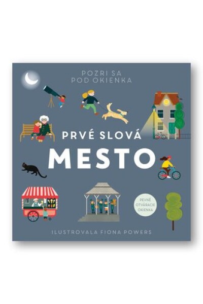 Prvé slová Mesto - Fiona Powers