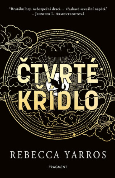Čtvrté křídlo - s bonusovou kapitolou - Rebecca Yarros