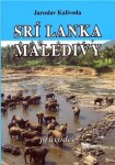 Srí Lanka, Maledivy - Jaroslav Kalivoda