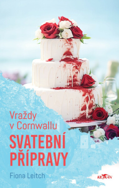 Vraždy v Cornwallu - Svatební přípravy - Fiona Leitch - e-kniha