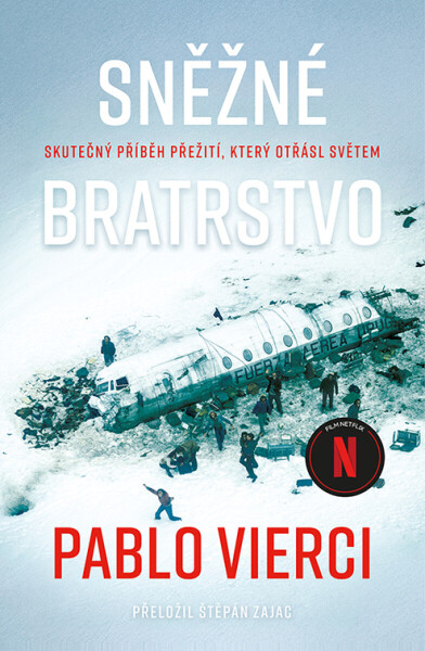 Sněžné bratrstvo - Pablo Vierci