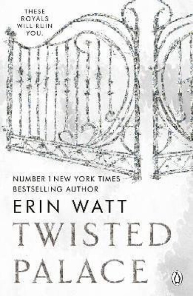 Twisted Palace (The Royals 3) - Erin Watt