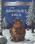 The Gruffalo´s Child Julia Donaldsonová