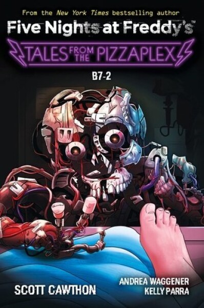 B-7: An AFK Book (Five Nights at Freddy´s: Tales from the Pizzaplex #8) - Scott Cawthon